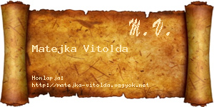 Matejka Vitolda névjegykártya